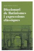 diccionari de llatinismes i expressions classiques