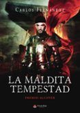 la maldita tempestad