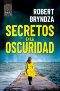 secretos en la oscuridad (serie kate marshall 3)