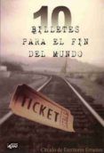 10 billetes para el fin del mundo 2 ed