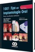 1001 tips en implantologia oral para resultados exitosos  videos onli