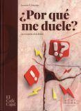 por que me dueler