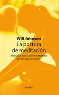 la postura de meditacion: manual practico para meditadores de tod as l