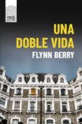 una doble vida