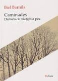 caminades. dietaris de viatges a péu
