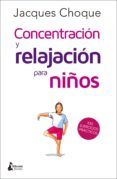 concentracion y relajacion para ninos
