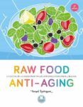 raw food anti-aging la cocina de la longevidad salud vitalidad  cons