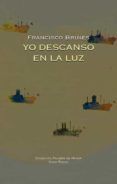 yo descanso en la luz