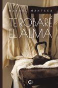 te robare el alma