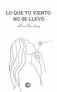 Lo que tu viento no se llevó