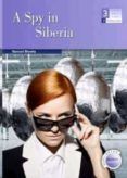 a spy in siberia 3 eso burlington 2018