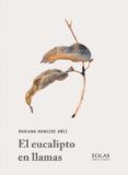 el eucalipto en llamas