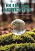 ecos das sementes