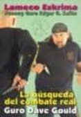 lameco eskrima: la busqueda del combate real