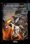 la lucidez del fuego