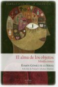el alma de los objetos: minificciones