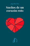 Sueños de un corazón roto