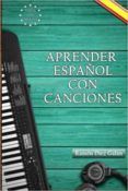 aprender espanol con canciones  learn spanish with songs