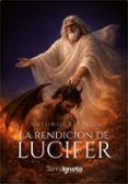 la rendicion de lucifer