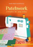 (i.b.d.) patchwork (retales de una vida)