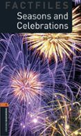 oxford bookworms library factfiles 2 seasons and celebrations with mp3