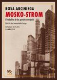 mosko-strom el torbellino de las grandes metropolis