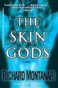 The Skin Gods