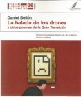 la balada de los drones y otros poemas de la gran transicion