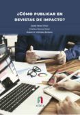 ¿Cómo publicar en revistas de impacto?