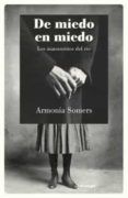 de miedo en miedo