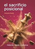 el sacrificio posicional historia teoria y practica