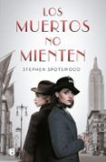 los muertos no mienten