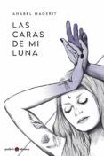 Las caras de mi luna