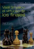 Vasili Smyslov: el virtuoso de los finales