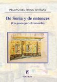 de soria y de entonces