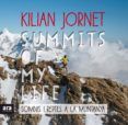 summits of my life cat somnis i reptes a la muntanya