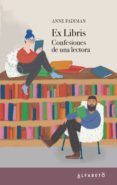 ex libris confesiones de una lectora