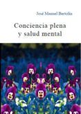 Conciencia plena y salud mental