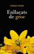 Enllaçats de groc