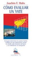 como evaluar un yate guia para determinar los puntos fuertes y d ebil