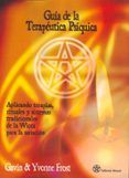 guia de la terapeutica psiquica: aplicando terapias rituales y s istem