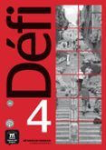 Défi 4 – Nivel B2: Cahier d’exercices + MP3 descargable