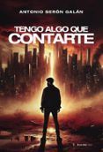 tengo algo que contarte