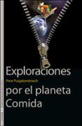 exploraciones por el planeta comida