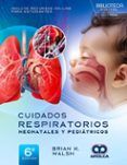 cuidados respiratorios neonatales y pediatricos