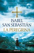 La peregrina (Saga de la Reconquista)