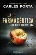 la farmaceutica 492 dies segrestada