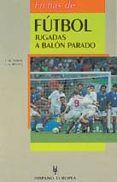 Fichas de fútbol. Jugadas a balón parado