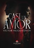 casi un amor
