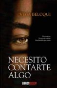 necesito contarte algo